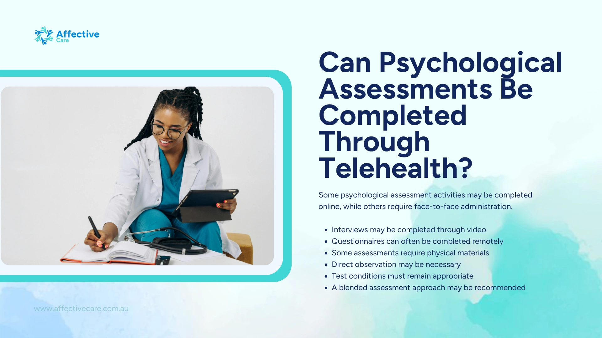 Can psychological assessments be completed through telehealth