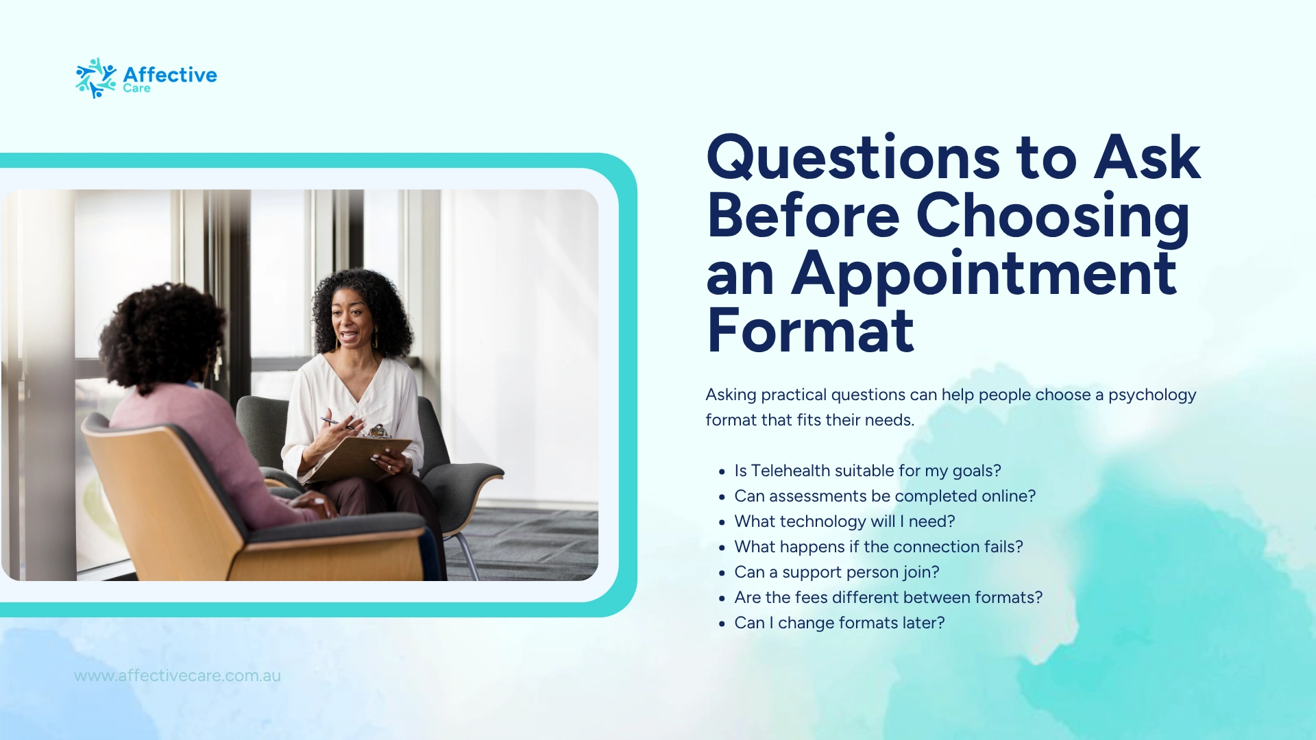 Questions to ask before choosing an appointment format