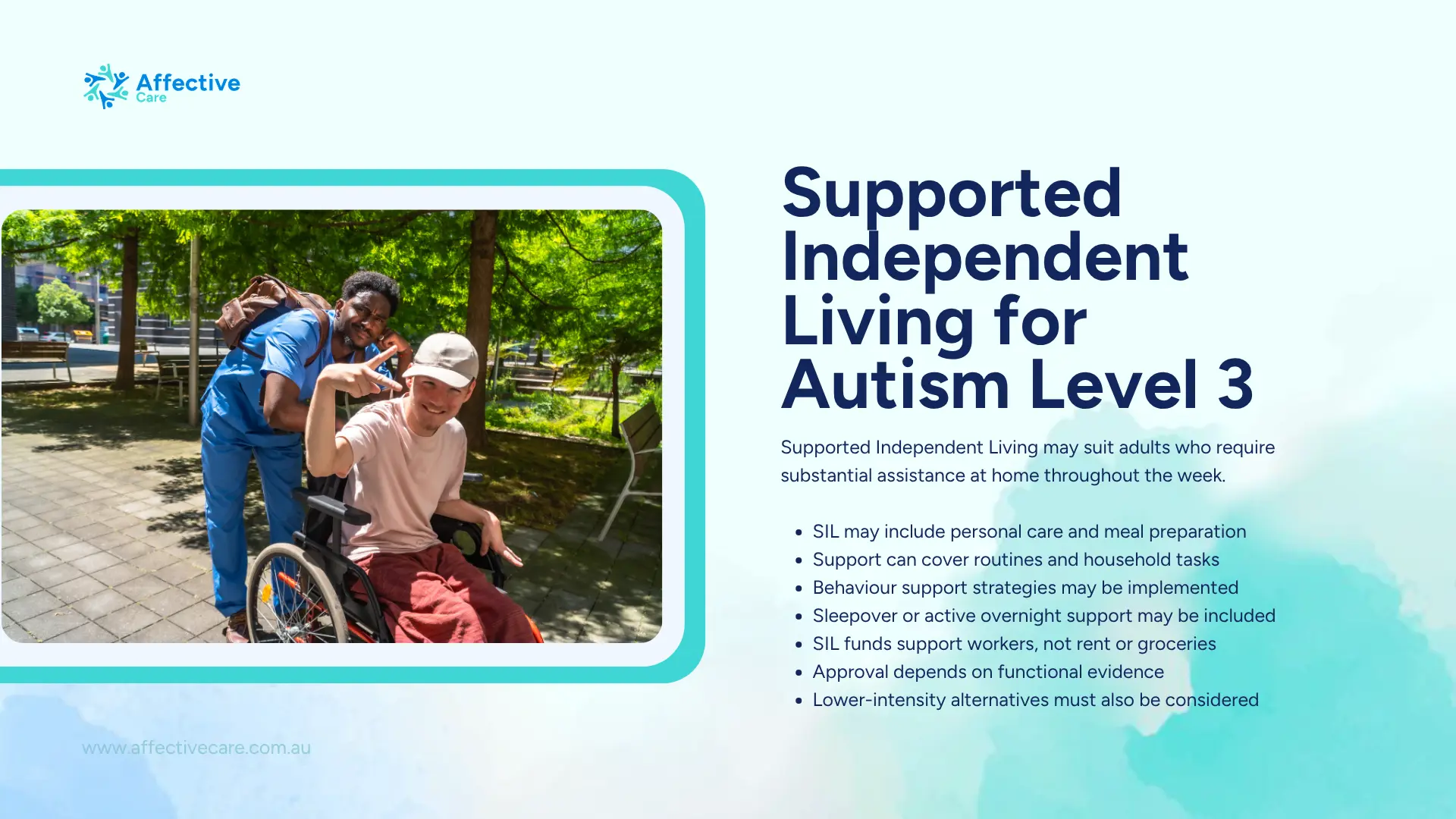 Supported Indepenedent Living for Autism Level 3