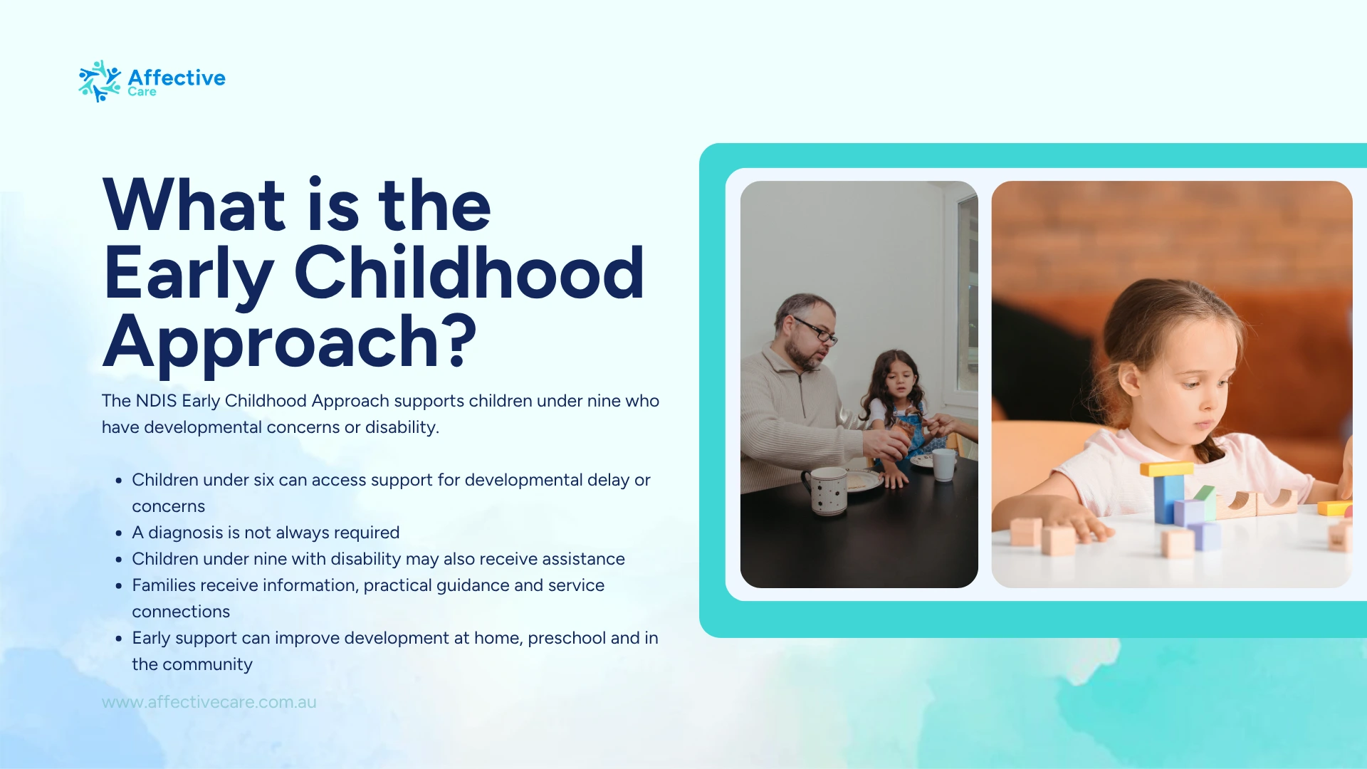 What is the early Childhood approach