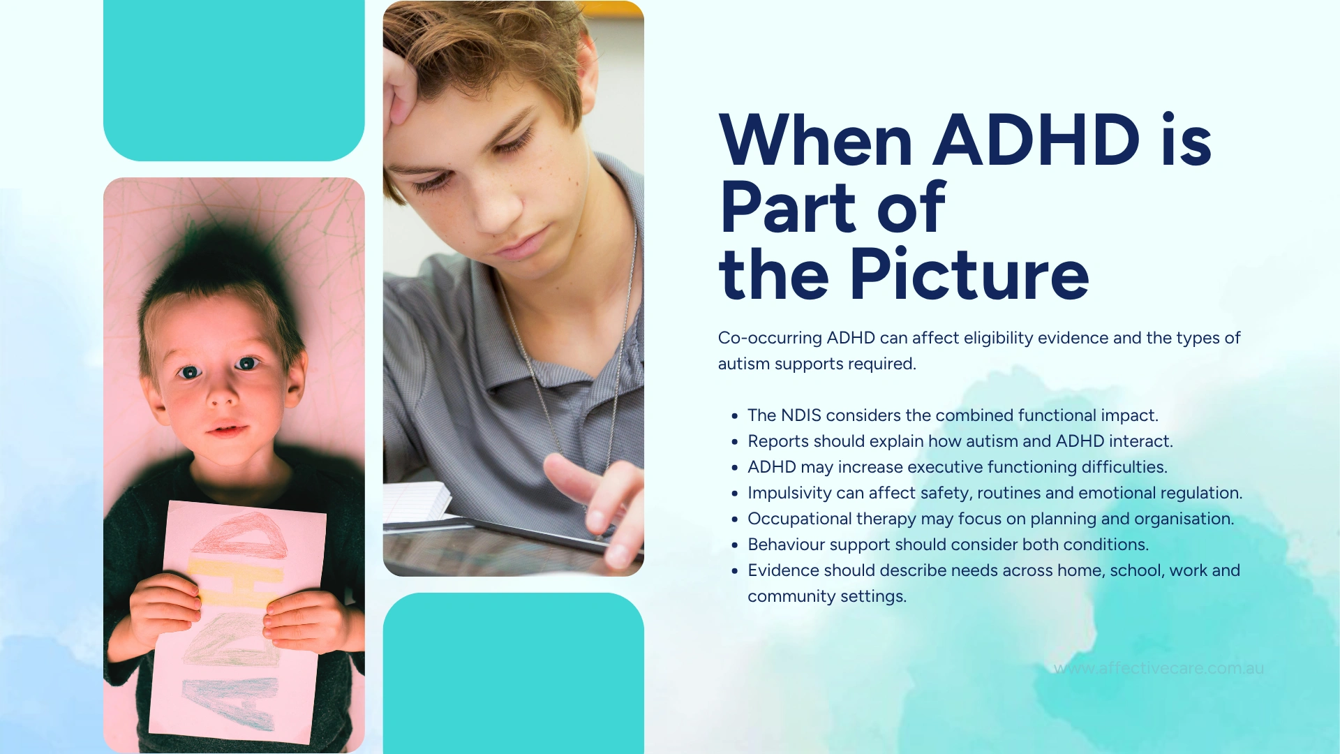 When ADHD is part of the picture